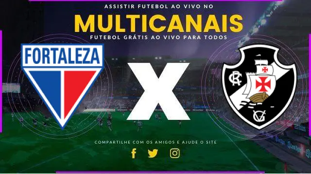 Assistir Fortaleza x Vasco ao vivo HD 09/11/2024