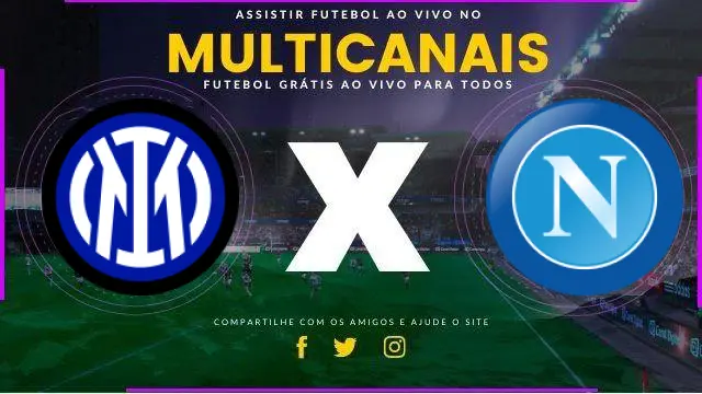 Assistir Inter de Milão x Napoli ao vivo HD 10/11/2024