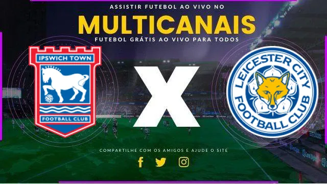 Assistir Ipswich x Leicester ao vivo HD 02/11/2024