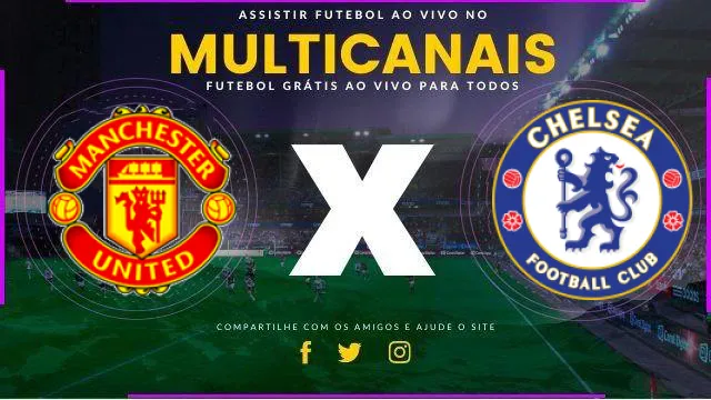 Assistir Manchester United x Chelsea ao vivo HD 03/11/2024