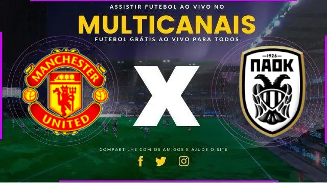 Assistir Manchester United x PAOK ao vivo HD 07/11/2024