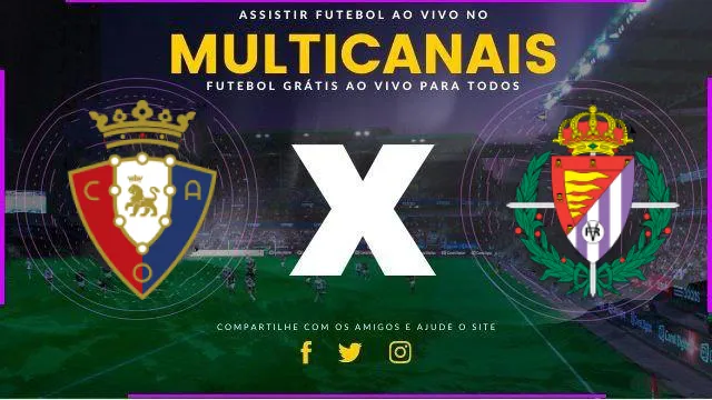 Assistir Osasuna x Real Valladolid ao vivo HD 02/11/2024